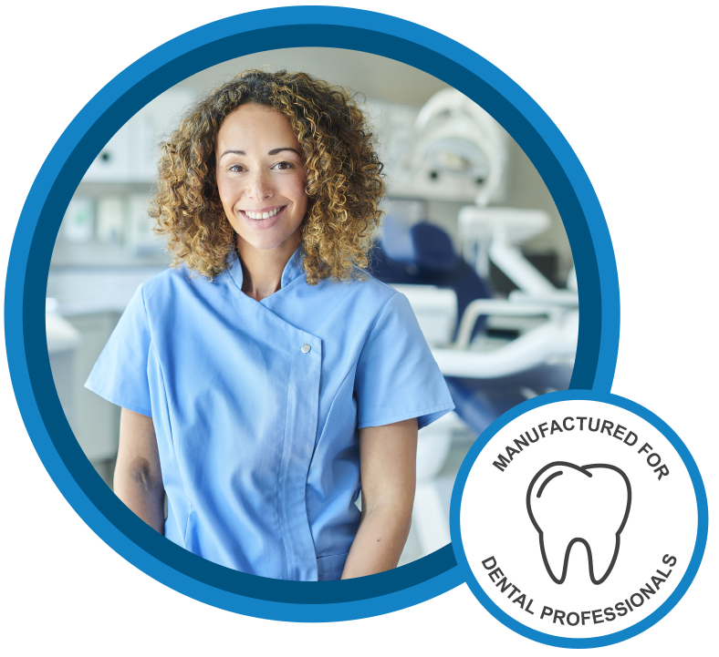 Manufactured for dental professionals